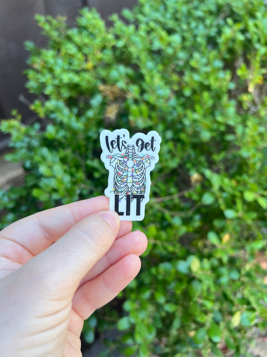 Let's Get Lit Sticker